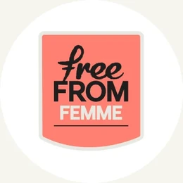 Free From Femme badge